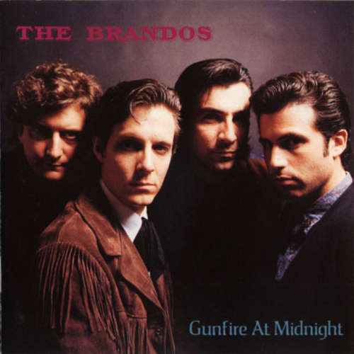 Cover The Brandos - Gunfire At Midnight (CD, Album) Schallplatten Ankauf