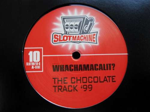Cover Whachamahcalit? - The Chocolate Track '99 (12) Schallplatten Ankauf