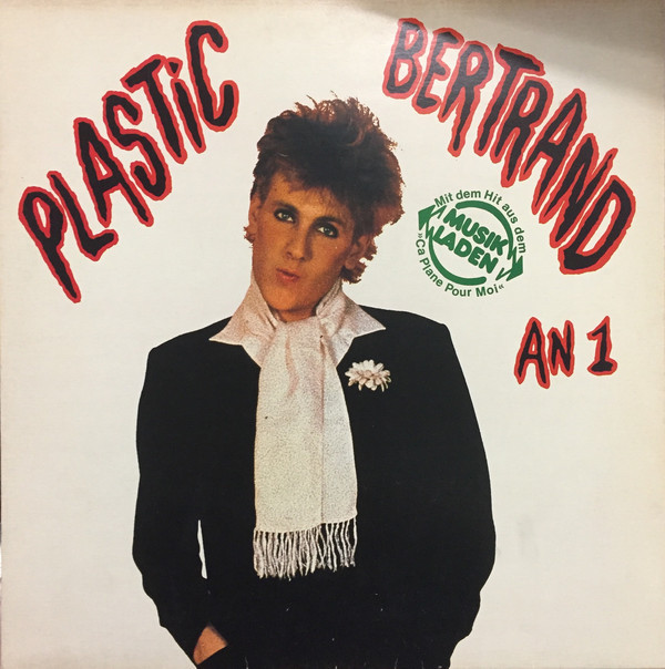 Cover Plastic Bertrand - An 1 (LP, Album, Gat) Schallplatten Ankauf