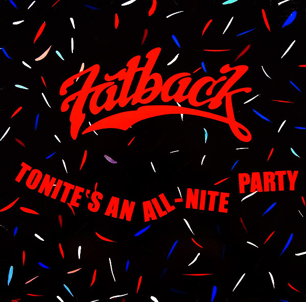 Cover Fatback* - Tonite's An All-Nite Party (LP, Album) Schallplatten Ankauf