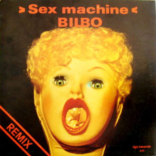 Cover Bilbo - Sex Machine (Remix) (12) Schallplatten Ankauf