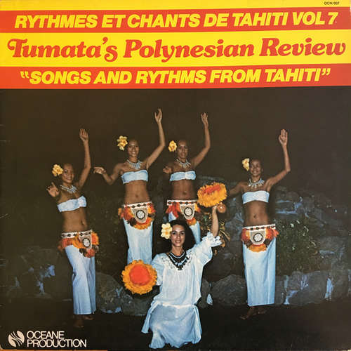 Cover Tumata's Polynesian Review - Rythmes Et Chants de Tahiti Vol 7; Songs And Rythms From Tahiti (LP, Album) Schallplatten Ankauf