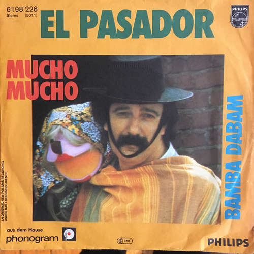 Cover El Pasador - Mucho Mucho / Bamba Dabam (7, Single) Schallplatten Ankauf