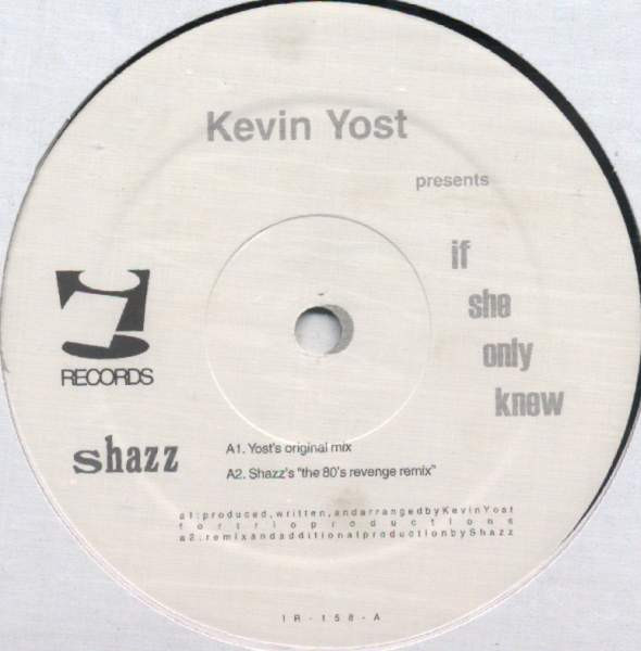 Cover Kevin Yost - If She Only Knew (12) Schallplatten Ankauf