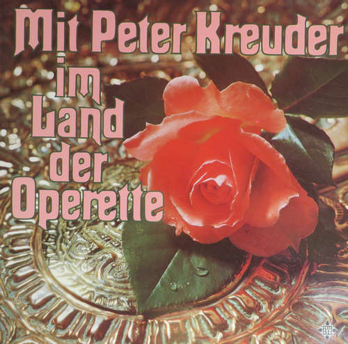 Cover Peter Kreuder - Mit Peter Kreuder Im Land Der Operette (LP, Album) Schallplatten Ankauf