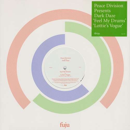 Cover Peace Division Presents Dark Daze - Feel My Drums / Lottie's Vogue (12) Schallplatten Ankauf