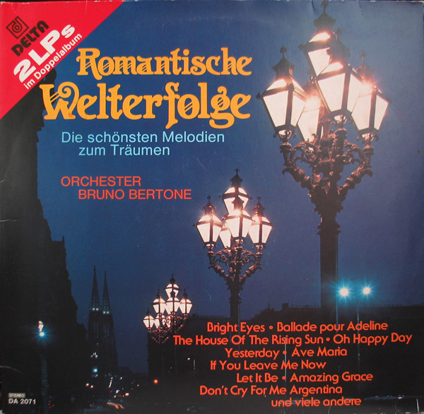Bild Orchester Bruno Bertone - Romantische Welterfolge - Die Schönsten Melodien Zum Träumen (2xLP, Album) Schallplatten Ankauf