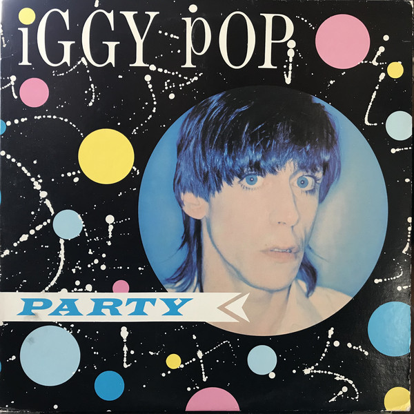 Cover Iggy Pop - Party (LP, Album, Pit) Schallplatten Ankauf