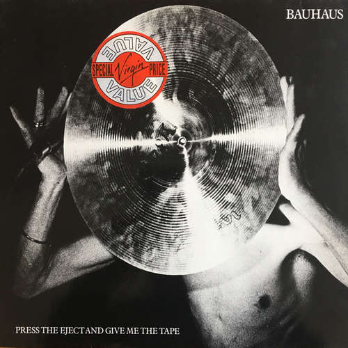 Cover Bauhaus - Press The Eject And Give Me The Tape (LP, Album) Schallplatten Ankauf