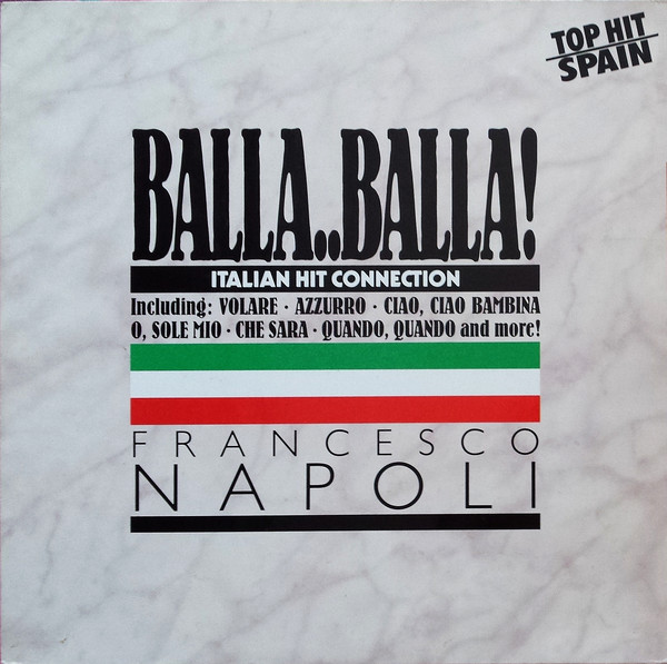 Cover Francesco Napoli - Balla..Balla!  (12, P/Mixed) Schallplatten Ankauf