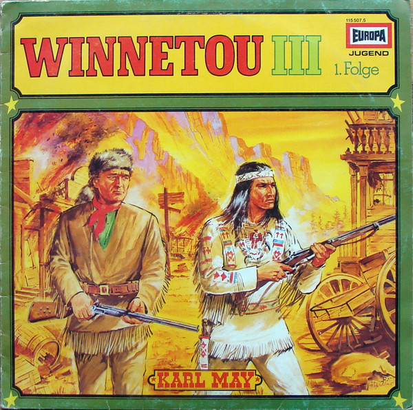 Cover Karl May - Winnetou III 1. Folge (LP, RE) Schallplatten Ankauf