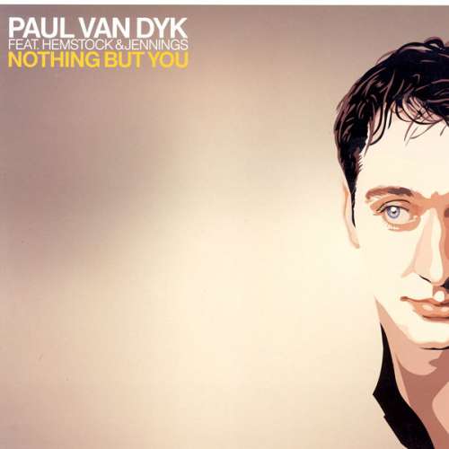 Cover Paul van Dyk Feat. Hemstock & Jennings - Nothing But You (12) Schallplatten Ankauf