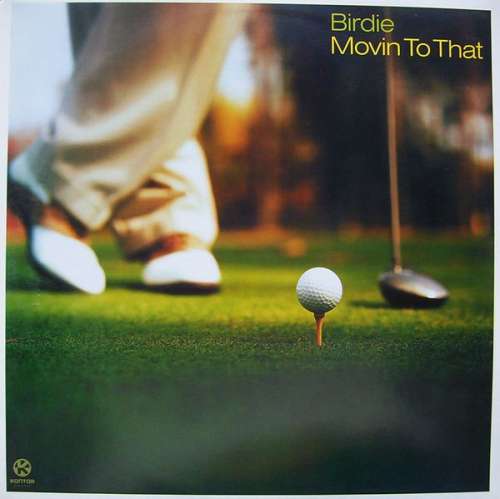 Cover Birdie - Movin To That (12) Schallplatten Ankauf