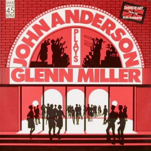 Cover John Anderson Big Band* - John Anderson Plays Glenn Miller (12, Maxi) Schallplatten Ankauf