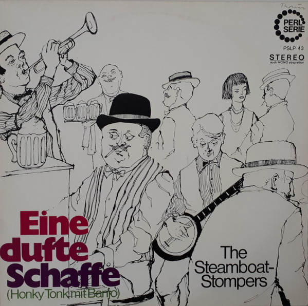 Cover The Steamboat-Stompers* - Eine Dufte Schaffe  (LP, Album) Schallplatten Ankauf