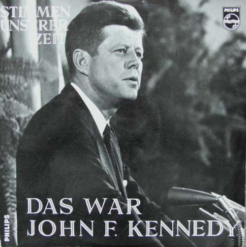 Cover John F. Kennedy - Das War John F. Kennedy (LP, Album) Schallplatten Ankauf