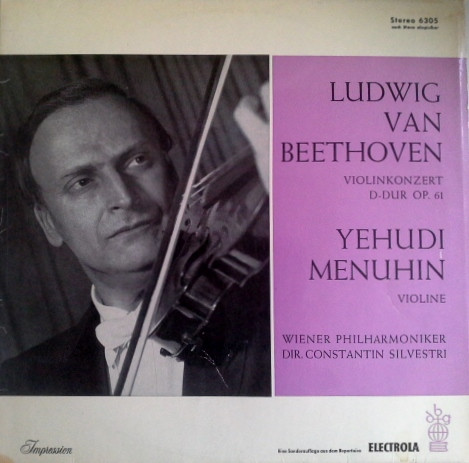 Cover Beethoven* : Yehudi Menuhin with Wiener Philharmoniker conducted by Constantin Silvestri - Konzert Für Violine Und Orchester D-Dur Op. 61 (LP) Schallplatten Ankauf