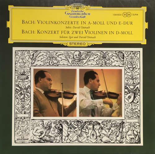 Cover Bach*, David Oistrach, Igor Oistrach - Violinkonzert In A-moll Und E-dur / Konzert Für Zwei Violinen In D-moll (LP) Schallplatten Ankauf