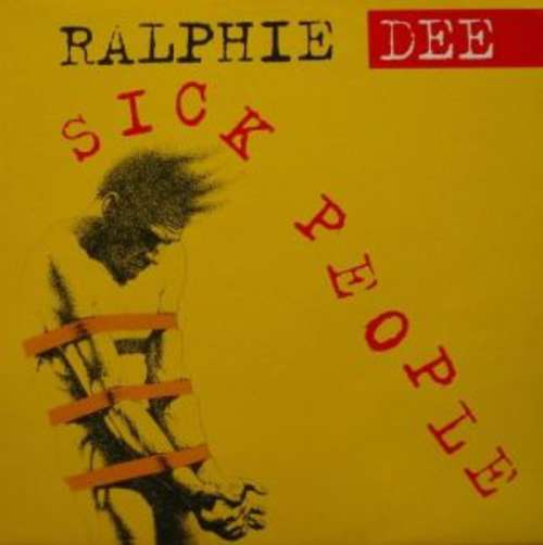 Cover Ralphie Dee - Sick People (12) Schallplatten Ankauf