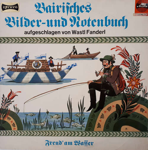Cover Wastl Fanderl - Freud am Wasser (LP, Album) Schallplatten Ankauf