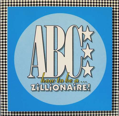 Cover ABC - How To Be A Zillionaire! (CD, Album) Schallplatten Ankauf