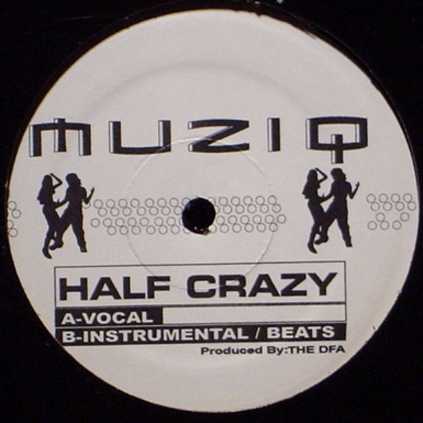 Bild Muziq* - Half Crazy (12, Unofficial) Schallplatten Ankauf