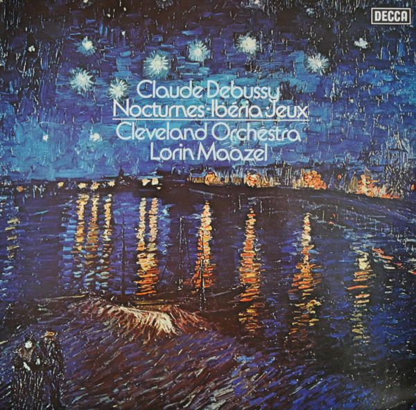 Cover Claude Debussy, The Cleveland Orchestra, Lorin Maazel - Nocturnes / Iberia (Images No. 2) / Jeux - Poem Danse (LP) Schallplatten Ankauf