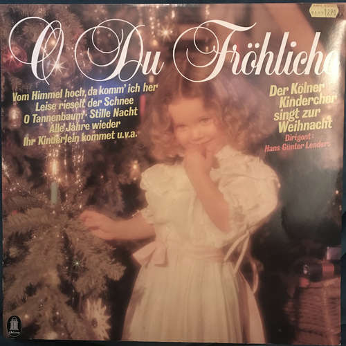 Cover Der Kölner Kinderchor - O Du Fröhliche (LP, Album) Schallplatten Ankauf