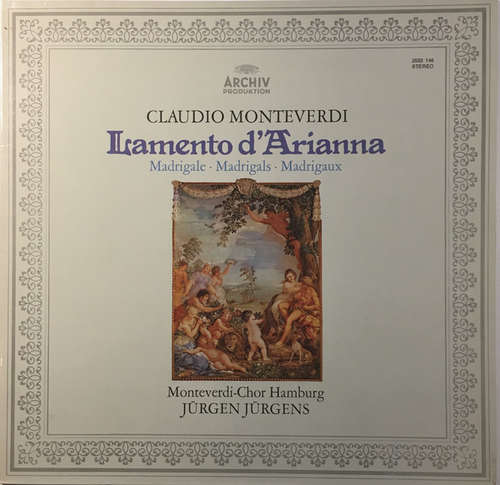 Cover Claudio Monteverdi - Monteverdi-Chor Hamburg, Jürgen Jürgens - Lamento D'Arianna (Madrigale ∙ Madrigals ∙ Madrigaux) (LP, Album, Gat) Schallplatten Ankauf