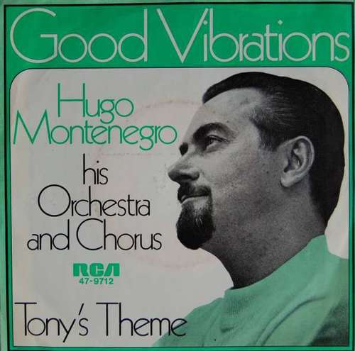 Cover Hugo Montenegro, His Orchestra And Chorus - Good Vibrations / Tony's Theme (7, Single) Schallplatten Ankauf