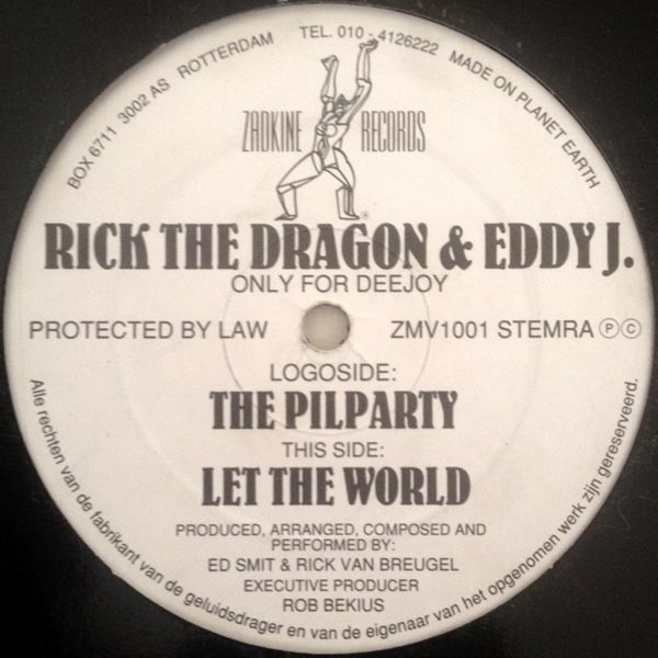 Cover Rick The Dragon* & Eddy J.* - The Pilparty / Let The World (12) Schallplatten Ankauf