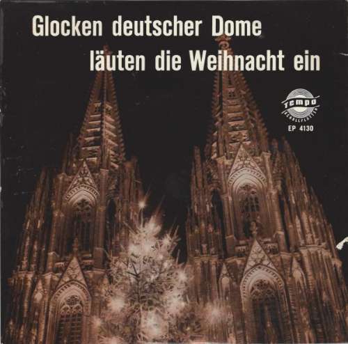Cover No Artist - Glocken Deutscher Dome Läuten Die Weihnacht Ein (7, EP, Mono) Schallplatten Ankauf
