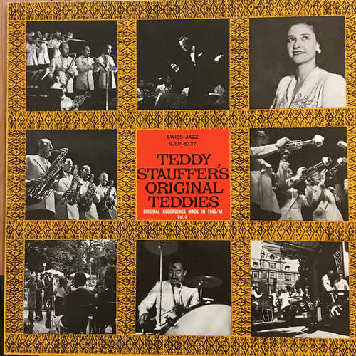 Cover Teddy Staufer's Original Teddies - Original Recordings Made in 1940/41 Vol. 4 (LP) Schallplatten Ankauf