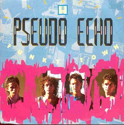 Cover Pseudo Echo - Funky Town (7, Single) Schallplatten Ankauf