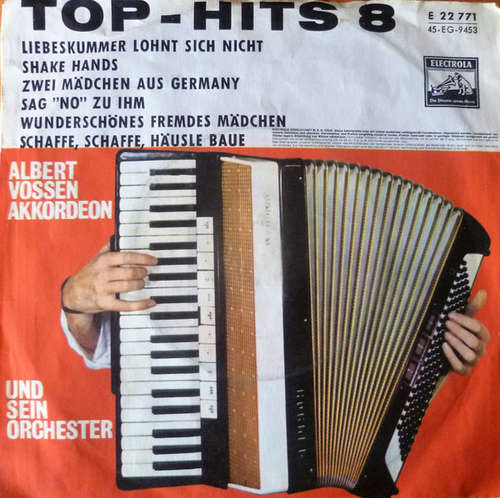 Cover Albert Vossen, Akkordeon Und Sein Orchester* - Top-Hits 8 (7, Single) Schallplatten Ankauf