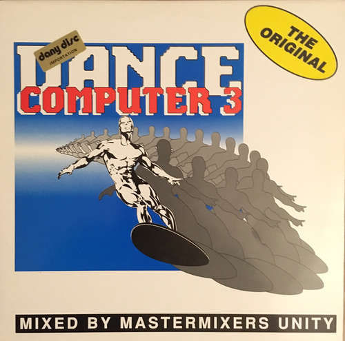 Cover Mastermixers Unity - Dance Computer 3 - The Original (12) Schallplatten Ankauf