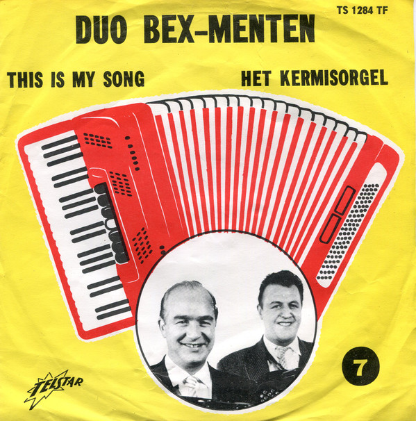 Cover Duo Bex-Menten* - This Is My Song / Het Kermisorgel (7, Single) Schallplatten Ankauf
