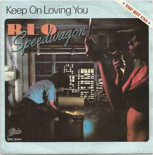 Cover REO Speedwagon - Keep On Loving You (7, Single, Lar) Schallplatten Ankauf