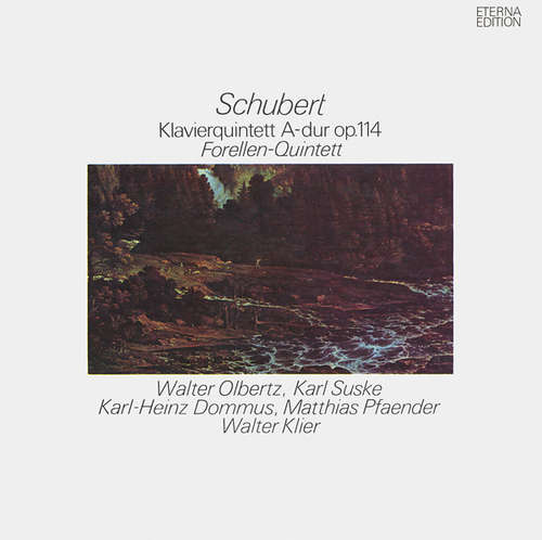 Cover Schubert*, Walter Olbertz, Karl Suske, Karl-Heinz Dommus, Matthias Pfaender, Walter Klier - Klavierquintett A-dur Op. 114 (Forellen-Quintett) (LP) Schallplatten Ankauf