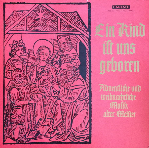 Cover Various - Ein Kind Ist Uns Geboren - Adventliche Und Weihnachtliche Musik Alter Meister (2xLP, Mono) Schallplatten Ankauf