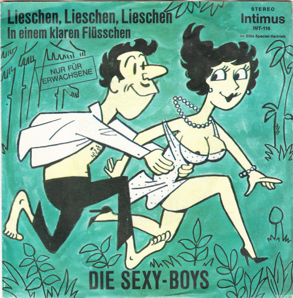 Cover Die Sexy-Boys - Lieschen, Lieschen, Lieschen / In Einem Klaren Flüsschen  (7, Single) Schallplatten Ankauf