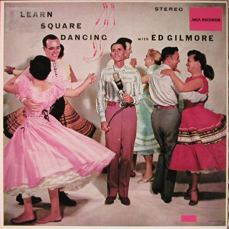 Bild Ed Gilmore - Learn Square Dancing With Ed Gilmore (LP, Album, RE) Schallplatten Ankauf