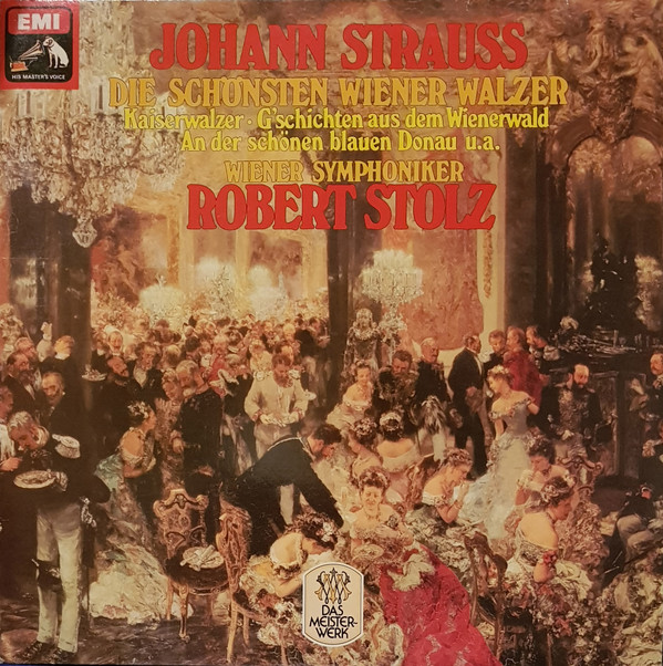 Cover Johann Strauss* - Wiener Symphoniker, Robert Stolz - Die Schönsten Wiener Walzer (LP, Album) Schallplatten Ankauf
