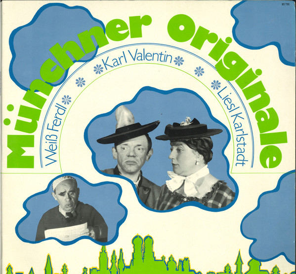 Cover Weiß Ferdl, Karl Valentin, Liesl Karlstadt - Münchner Originale (2xLP, Comp) Schallplatten Ankauf