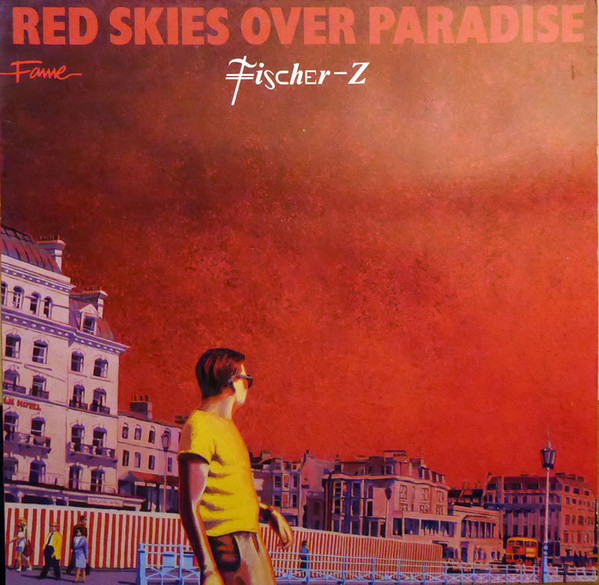 Cover zu Fischer-Z - Red Skies Over Paradise (LP, Album, RE) Schallplatten Ankauf