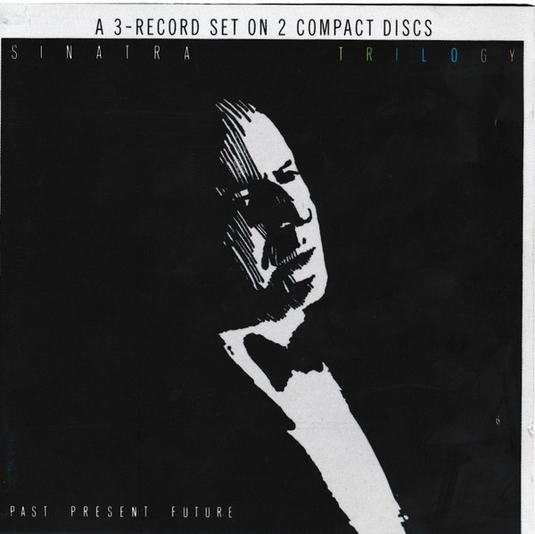 Cover Frank Sinatra - Trilogy: Past, Present & Future (2xCD, Album) Schallplatten Ankauf