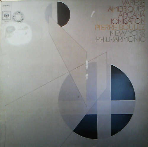 Cover Varese* - Pierre Boulez, New York Philharmonic* - Ameriques / Arcana / Ionisation (LP, Quad, RE) Schallplatten Ankauf