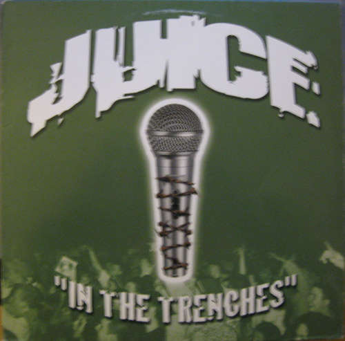 Cover J.U.I.C.E. - In The Trenches (12) Schallplatten Ankauf