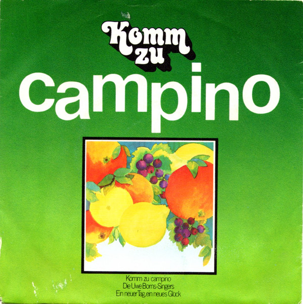 Cover Die Uwe Borns-Singers* - Komm Zu Campino (7) Schallplatten Ankauf