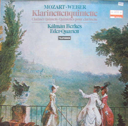 Cover Wolfgang Amadeus Mozart, Carl Maria von Weber, Kálmán Berkes, Éder Quartet - Klarinettequintette (LP, Album, Gat) Schallplatten Ankauf